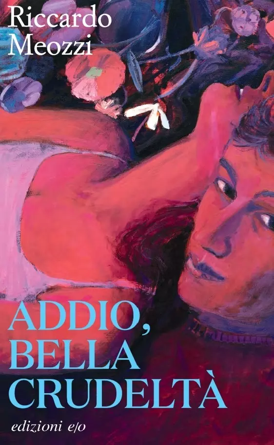 Addio, bella crudeltà